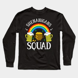 Shenanigans squad Long Sleeve T-Shirt